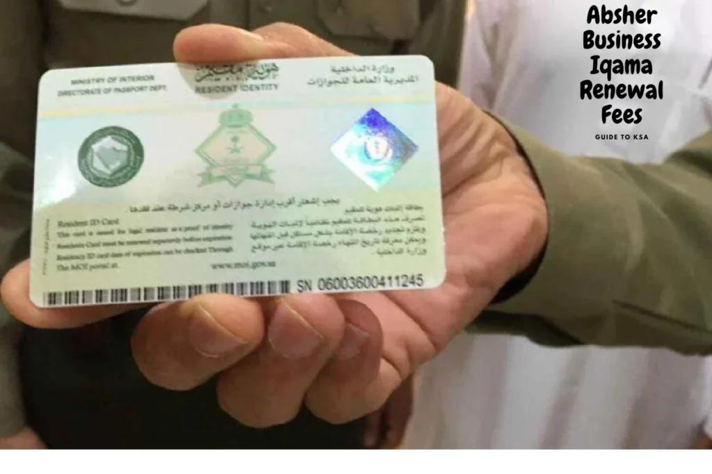 Absher Business Iqama Renewal Fees