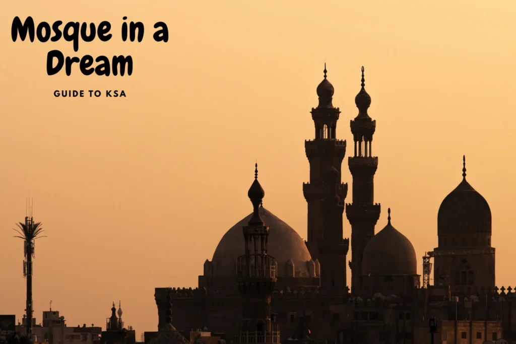 Mosque in a Dream in islam
