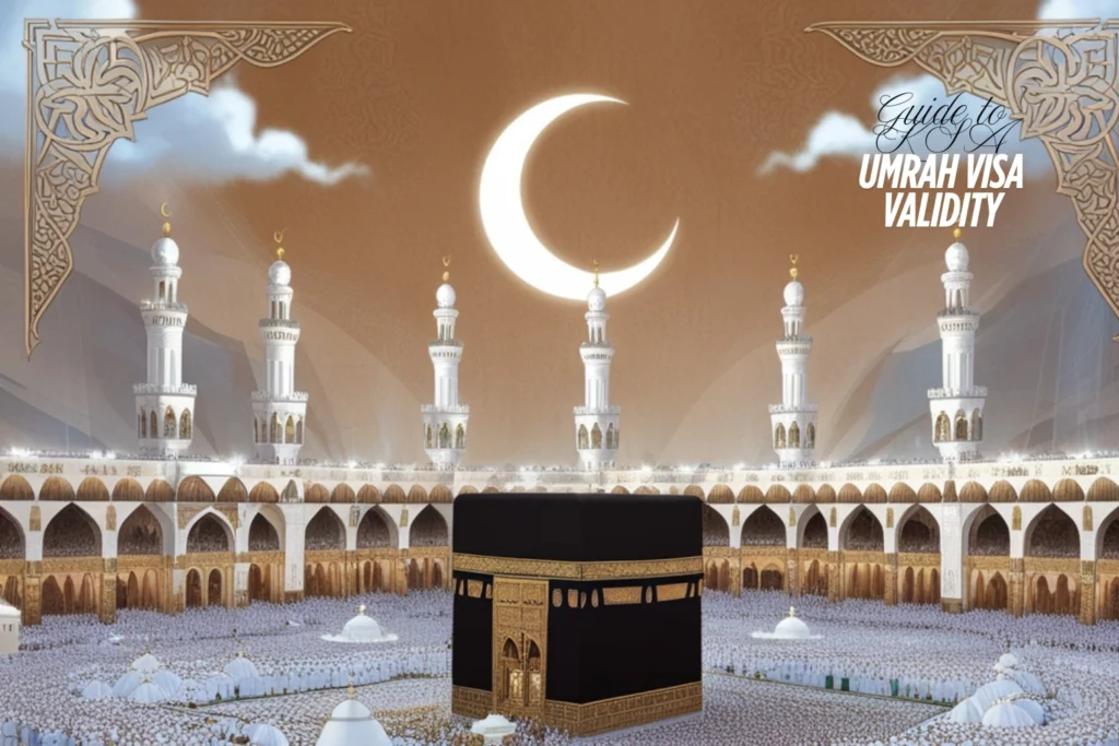 Umrah Visa Validity