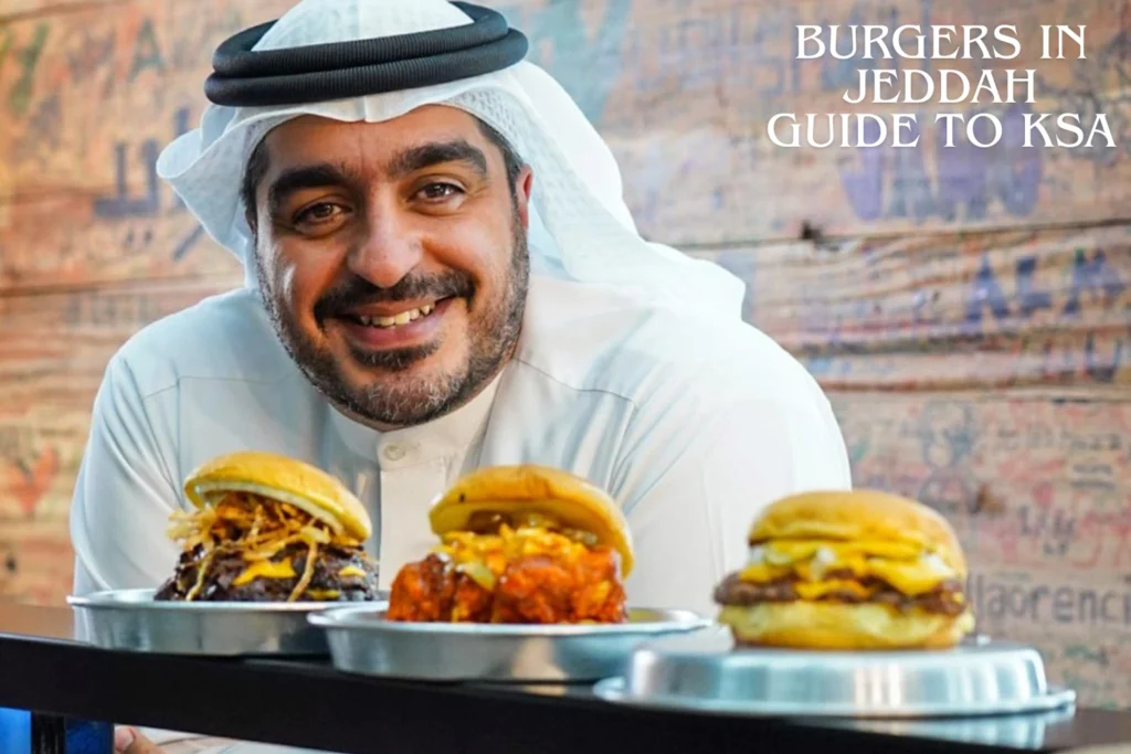 Burgers in Jeddah