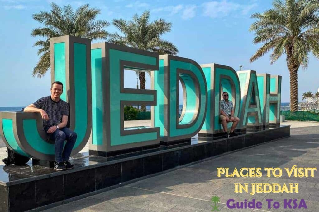 Places to Visit in Jeddah